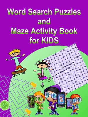 cover image of Word Search Puzzles and Maze Activity Book for KIDS